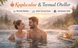 Kaplıcalar & Termal Oteller Türkiye Şifalı Tatil Fırsatları - TatilTrendy