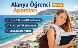 Alanya Özel Yurt Fiyatları 2026 (Güncel Rehber)
