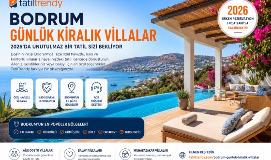 Bodrum Günlük Kiralık Villalar 2026 Rehberi